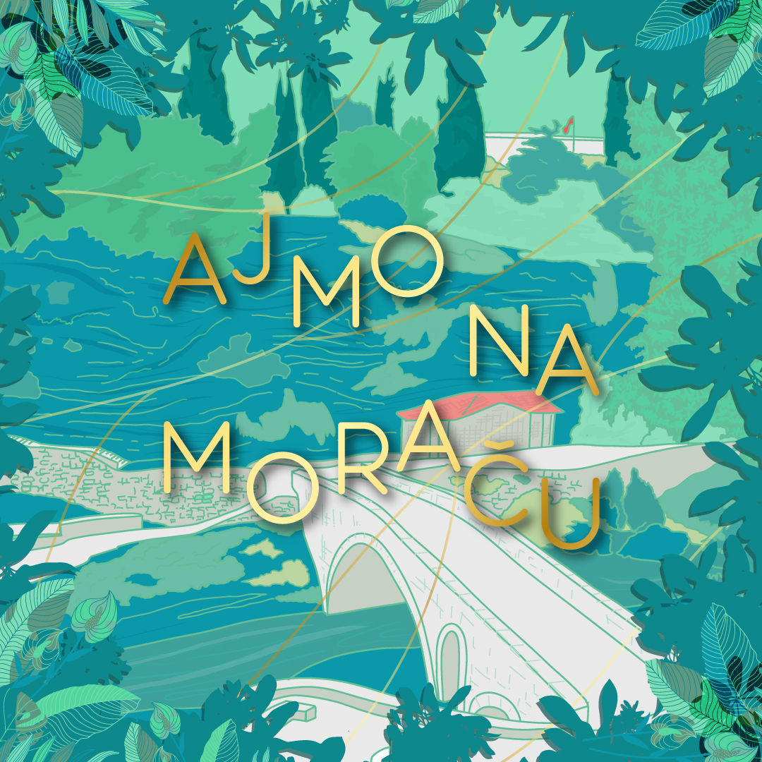 Ajmo na Moraču! Avgust na Sastavcima za sve generacije