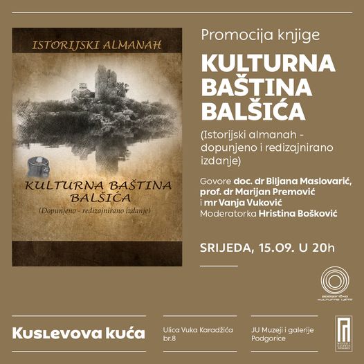 PROMOCIJA KNJIGE: ,,KULTURNA BAŠTINA BALŠIĆA"