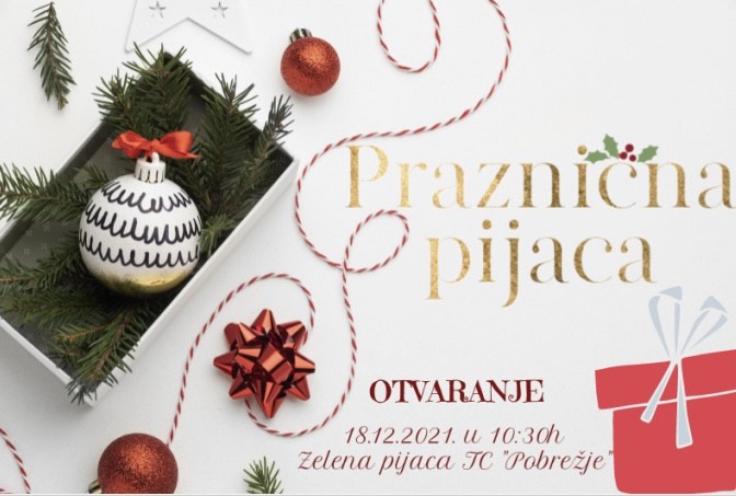 Najava: Praznična pijaca u TC Pobrežje