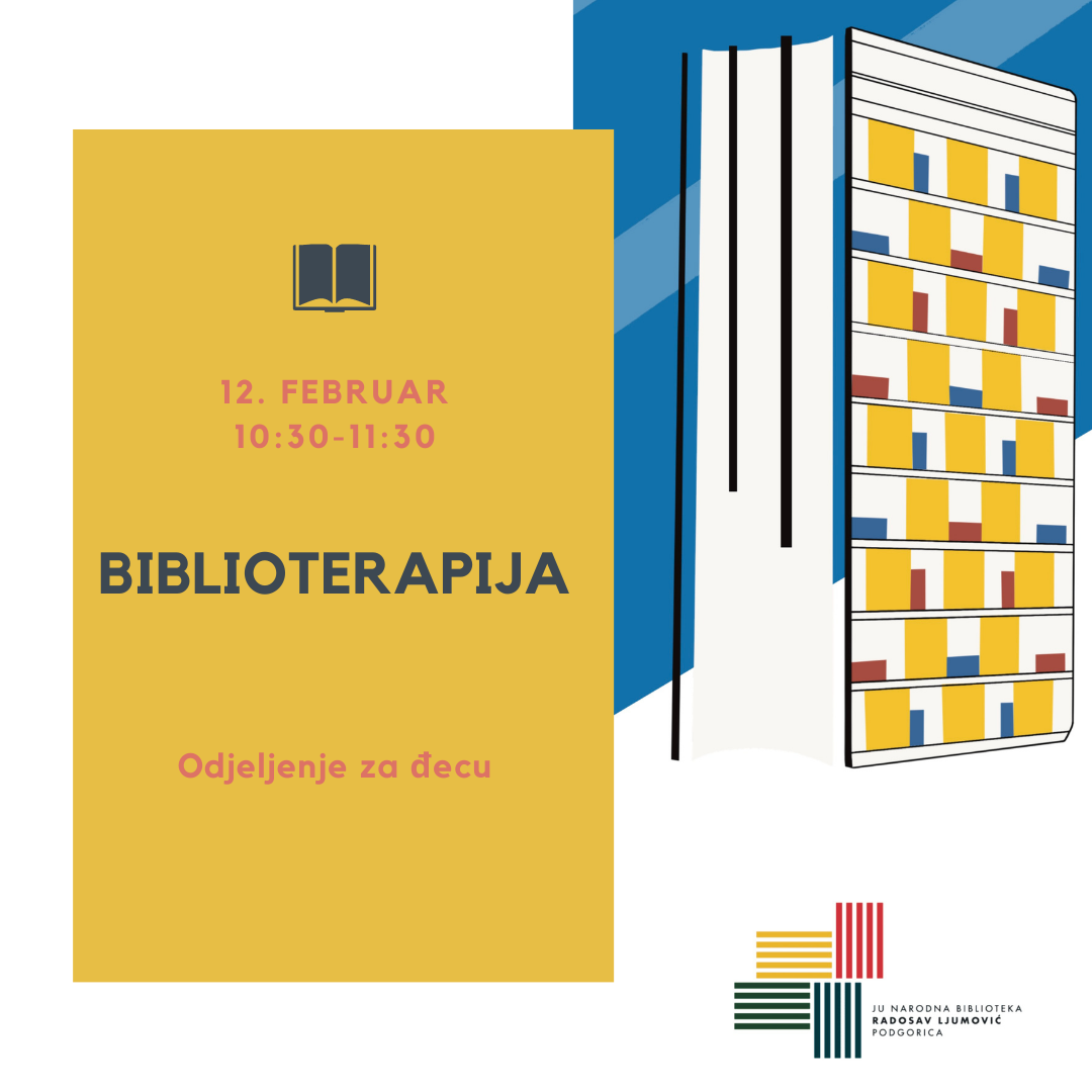 BIBLIOTERAPIJA U PODGORIČKOJ BIBLIOTECI: Moja nova najbolja drugarica - Knjiga
