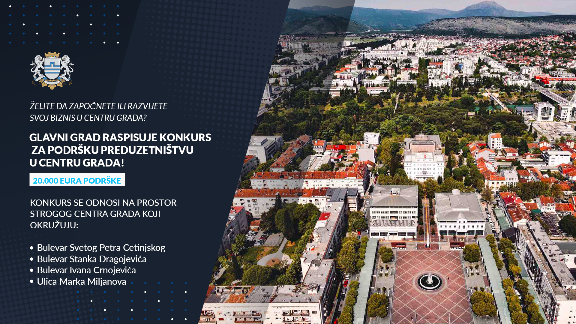 Preko 200.000 eura za razvoj preduzetništva u Podgorici; Vuković najavio novi projekat podrške za centar grada