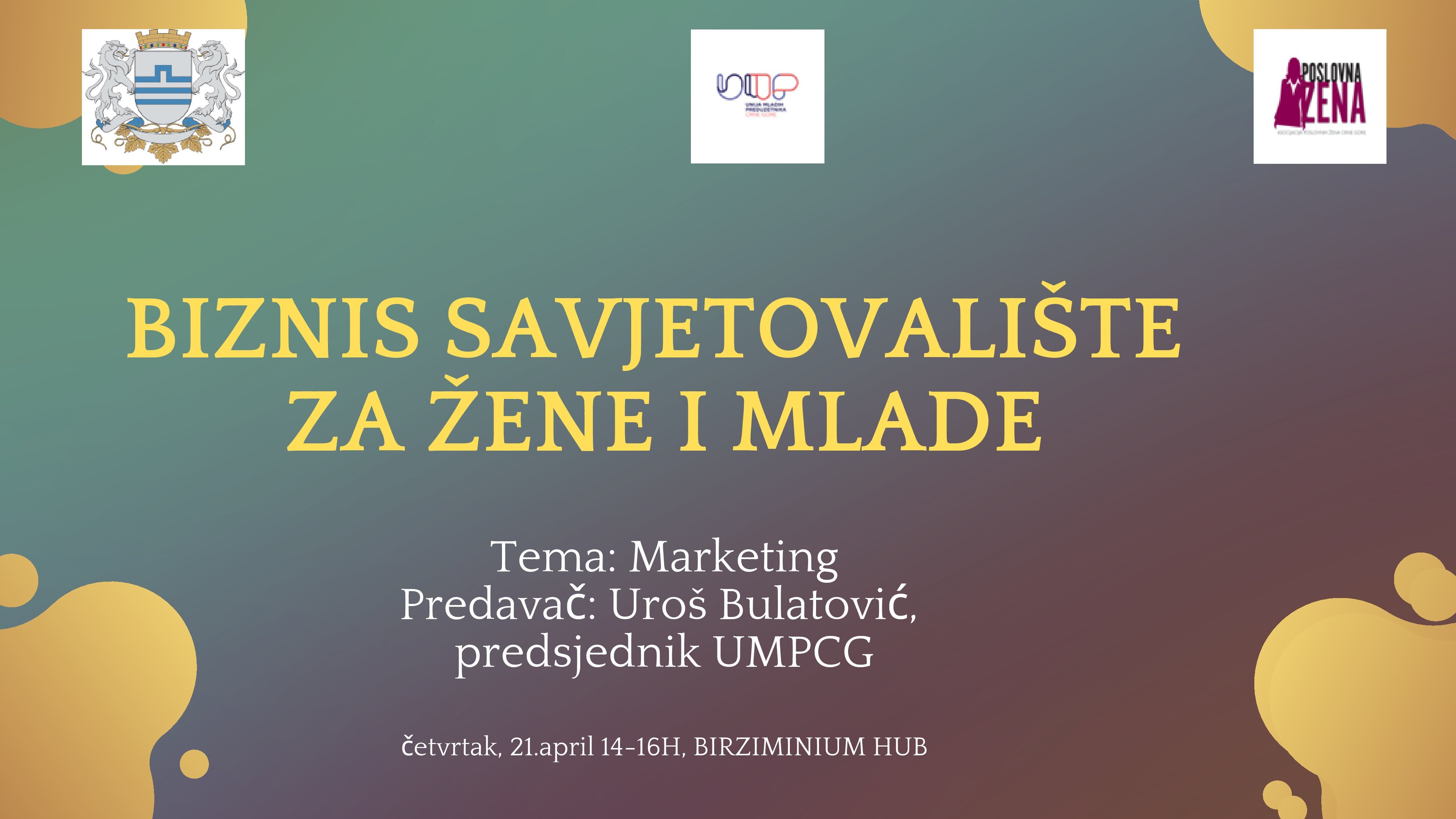 Biznis savjetovalište za žene i mlade u Podgorici nastavlja sa radom