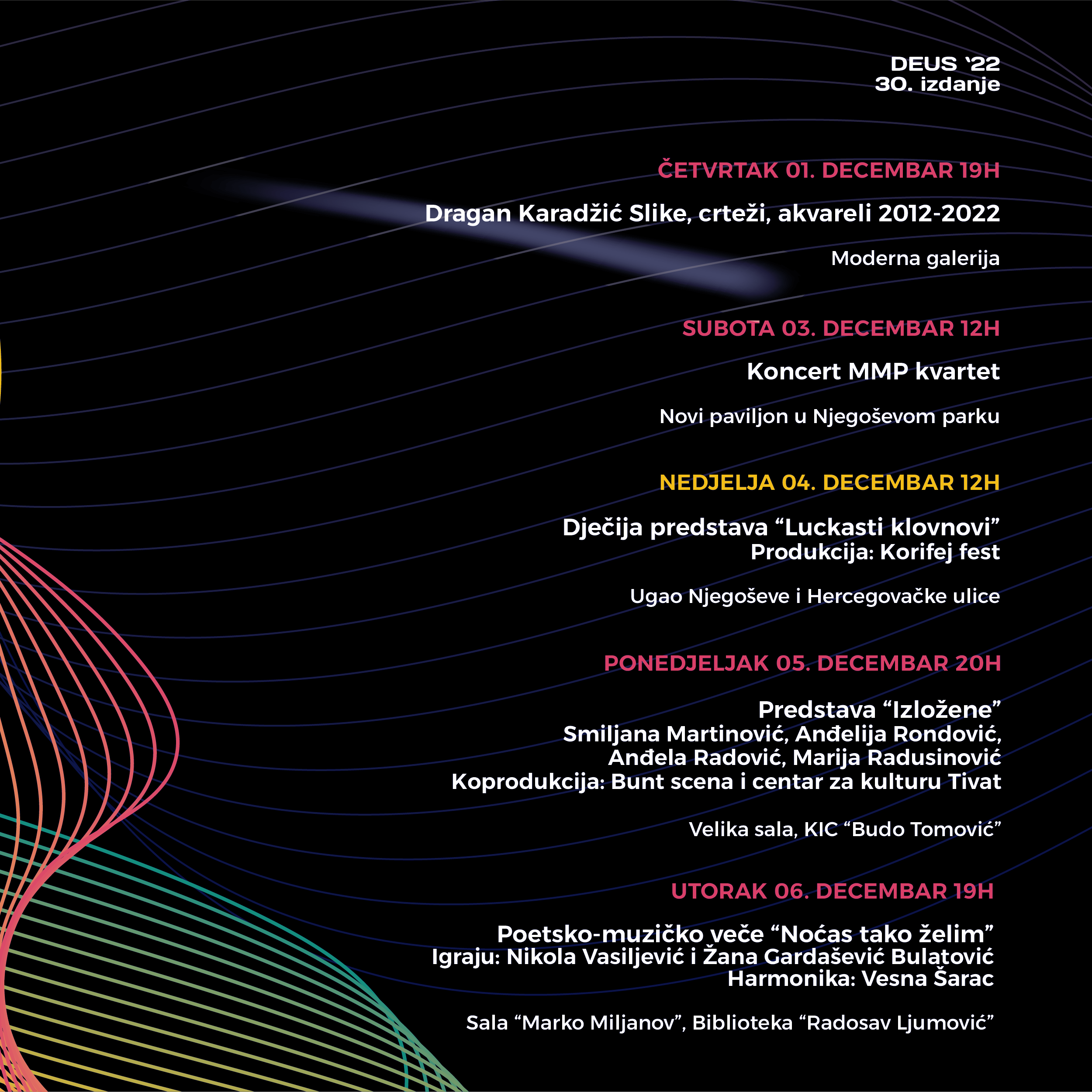 Počinje jubilarno 30.izdanje DEUS-a;  Bogat kulturni program u Podgorici do kraja mjeseca