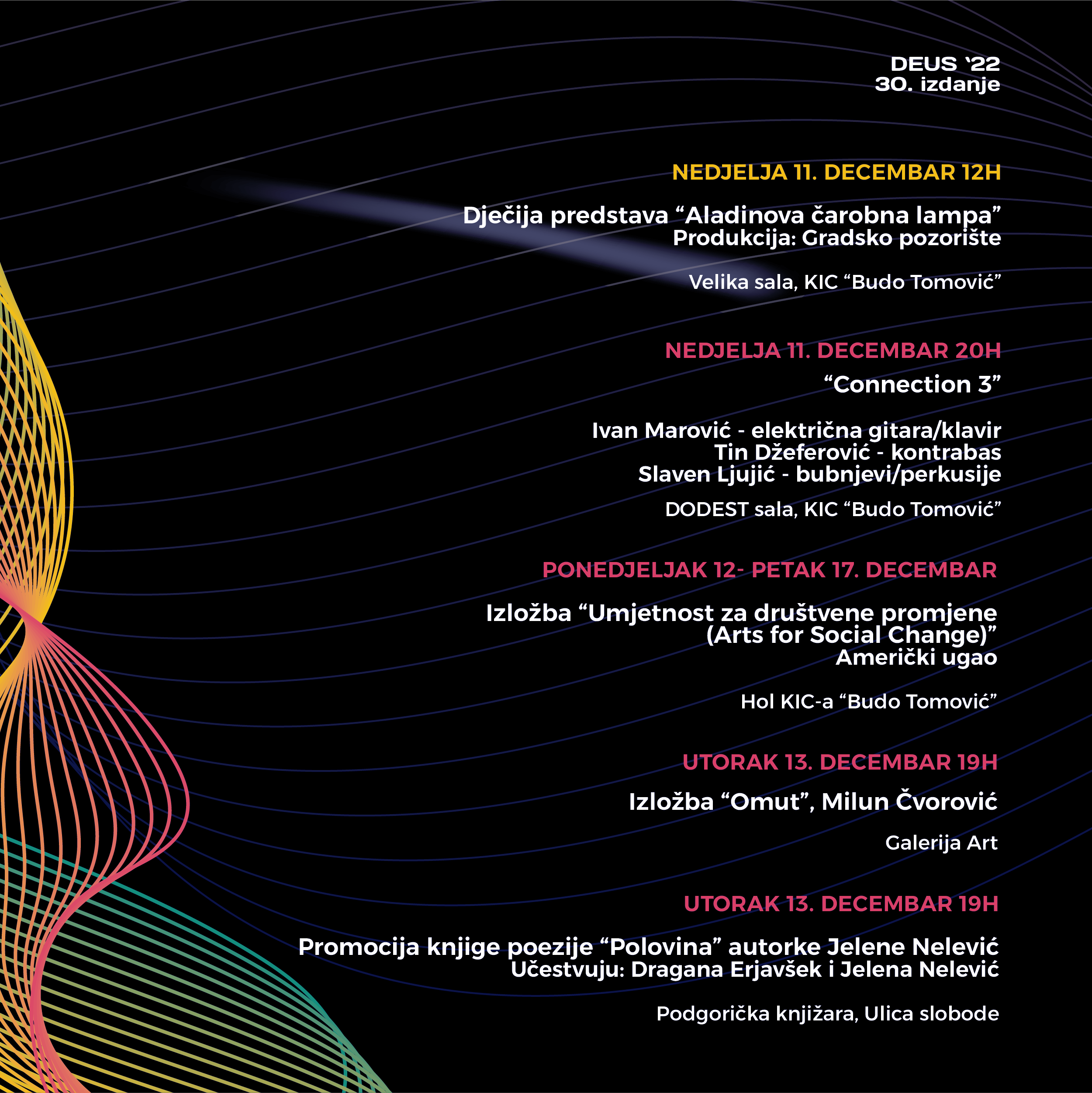 Počinje jubilarno 30.izdanje DEUS-a;  Bogat kulturni program u Podgorici do kraja mjeseca