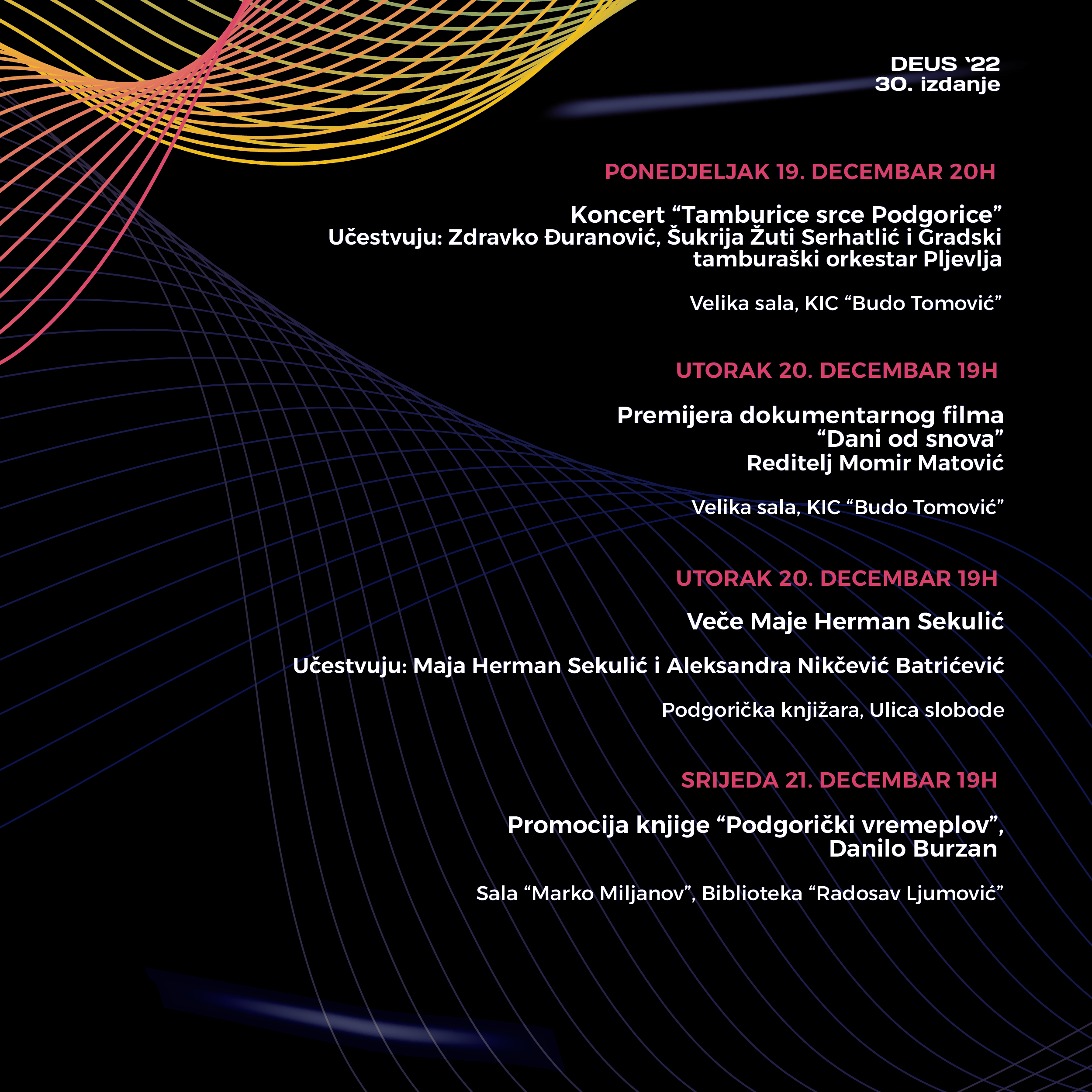 Počinje jubilarno 30.izdanje DEUS-a;  Bogat kulturni program u Podgorici do kraja mjeseca