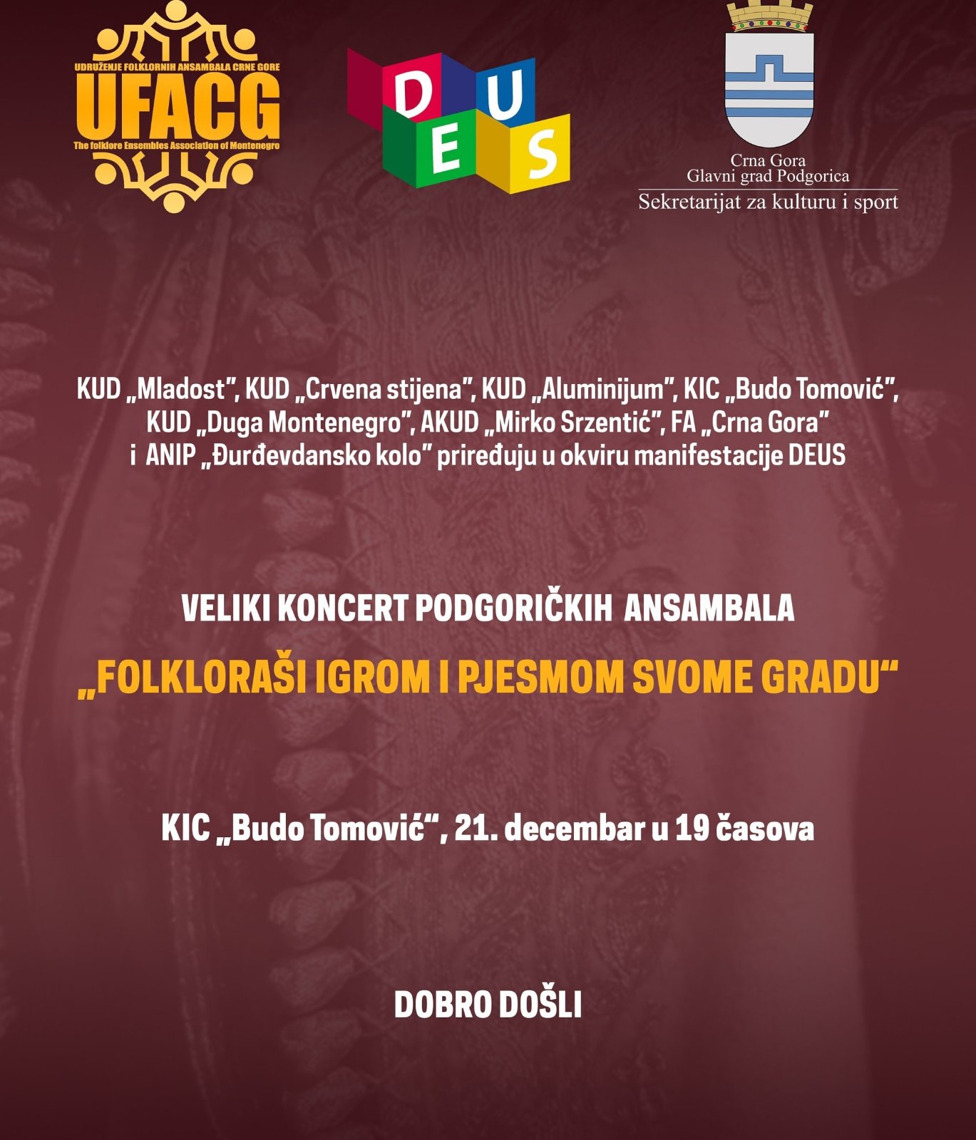 DEUS 2022. – KONCERT “FOLKLORAŠI IGROM I PJESMOM SVOME GRADU” U KIC-u