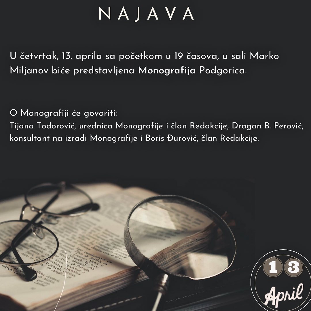 Monografija Podgorica biće predstavljena u NB "Radosav Ljumović"