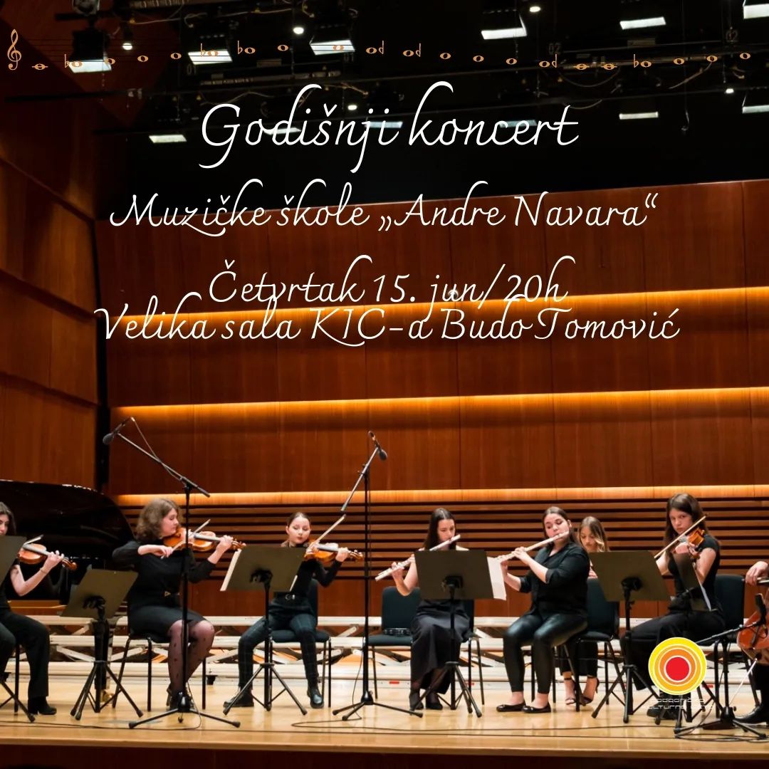 Godišnji koncert Umjetničke škole osnovnog i srednjeg muzičkog obrazovanja za talente „Andre Navara“