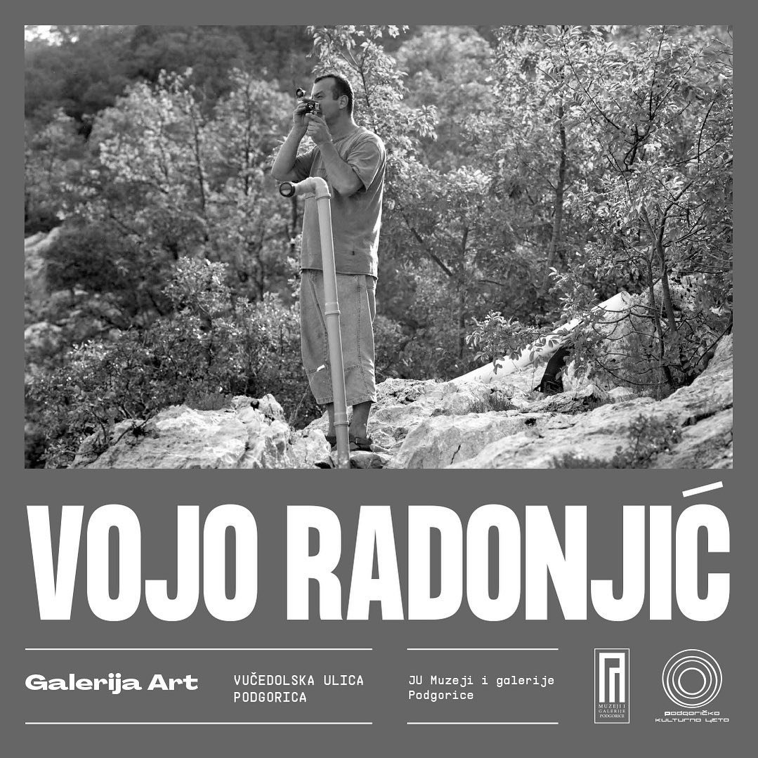 Izložba istaknutog crnogorskog fotografa Voja Radonjića - "Očaravajuća lakoća fotografisanja"