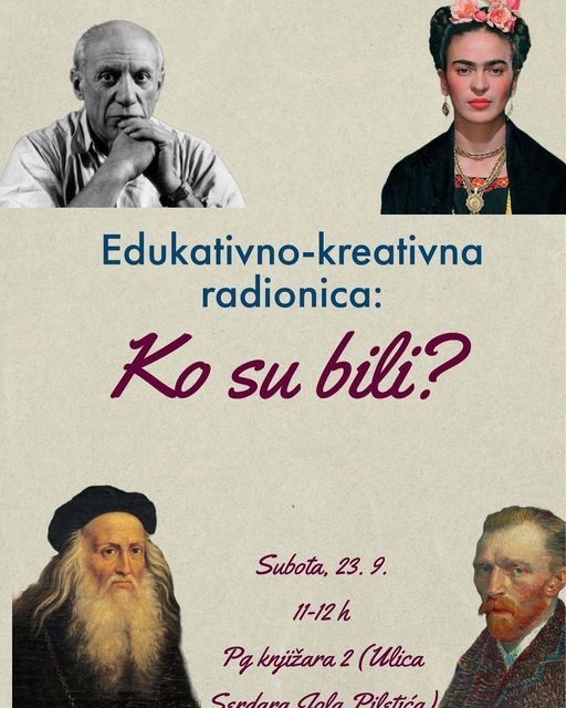 Edukativno-kreativna radionica za djecu “Ko su bili?”