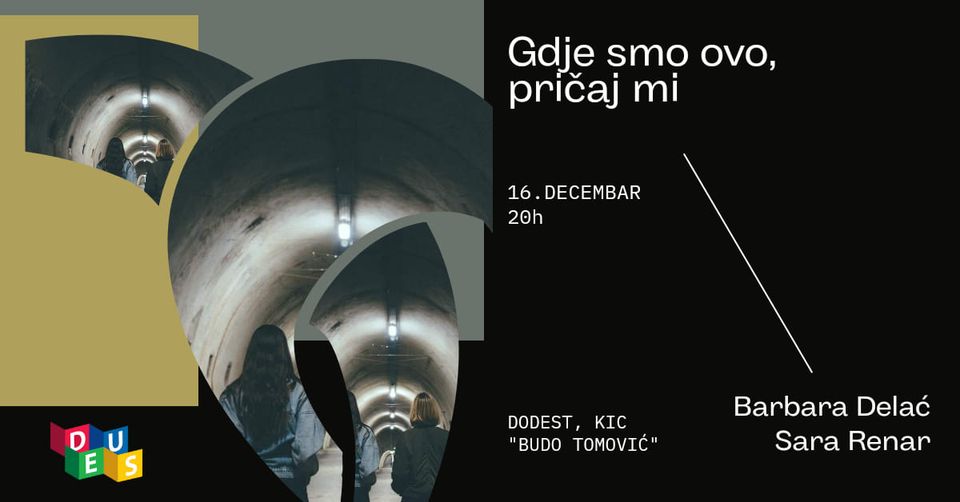 Poetsko-muzički performans „Gdje smo ovo, pričaj mi”