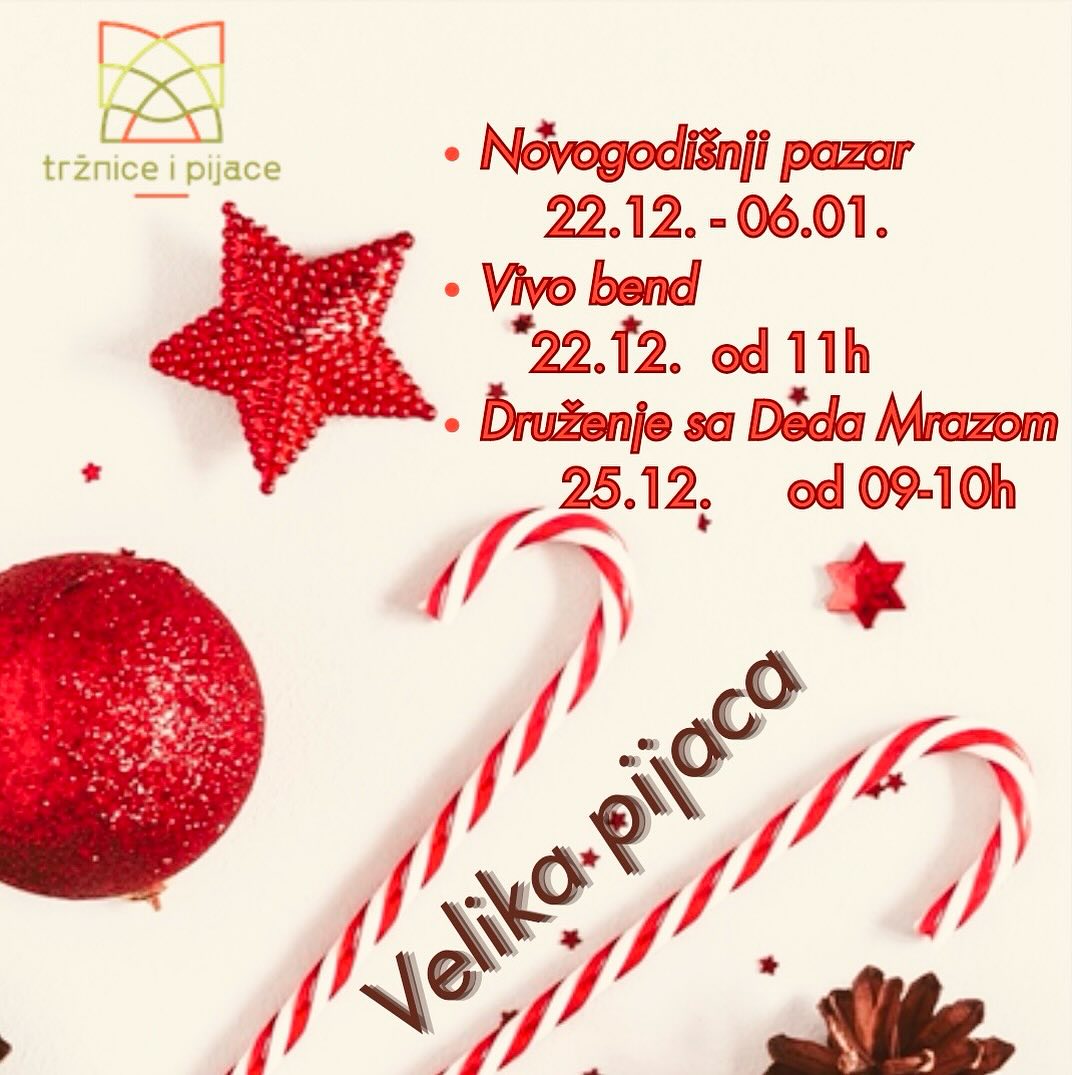 Počinje Novogodišnji pazar na Velikoj pijaci
