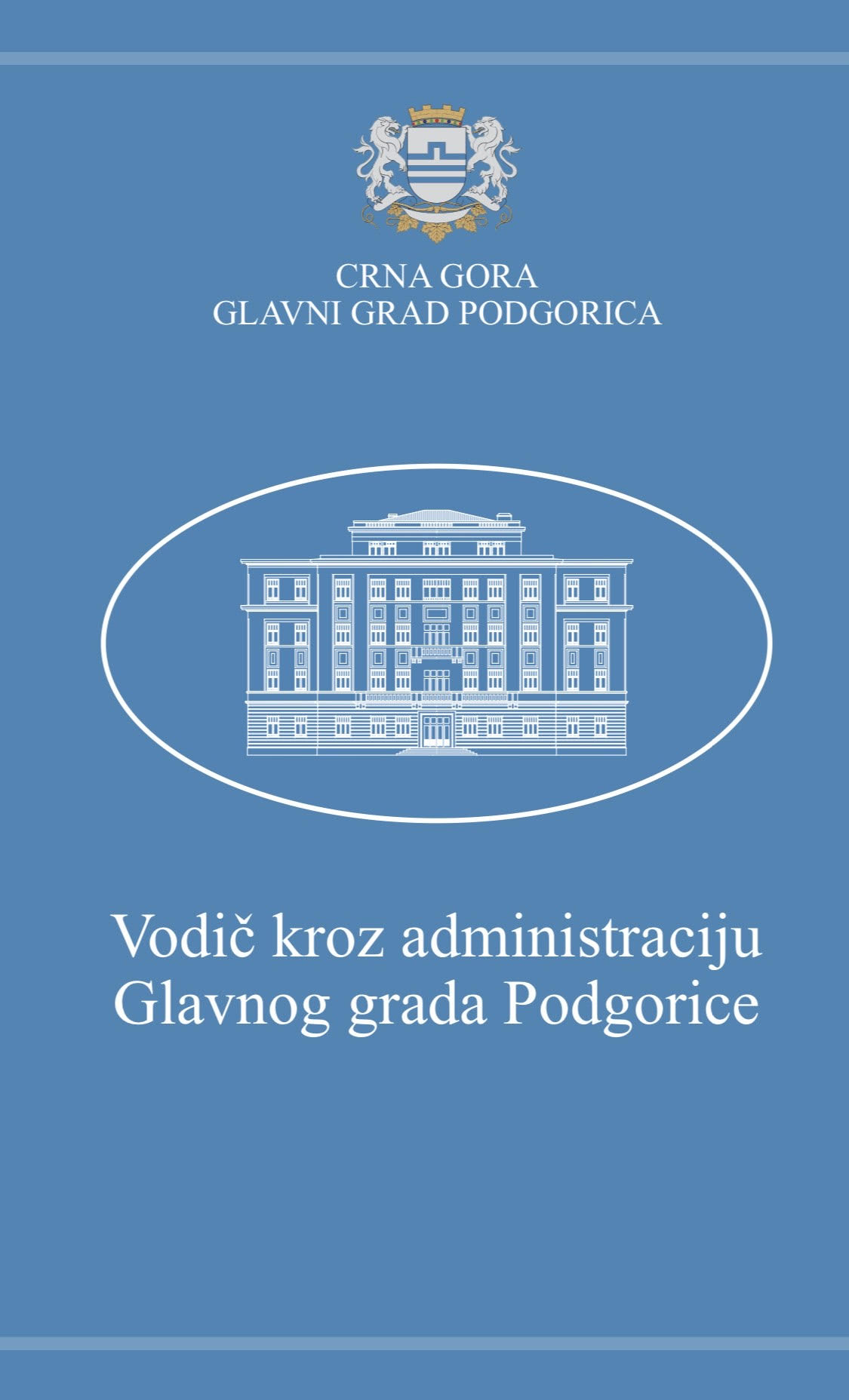 Vodič kroz administraciju Glavnog grada dostupan građanima