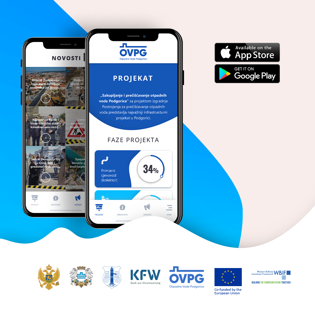 Mobilna aplikacija za praćenje radova na izgradnji Postrojenja za prečišćavanje otpadnih voda u Podgorici od danas dostupna svim Android i iOS korisnicima